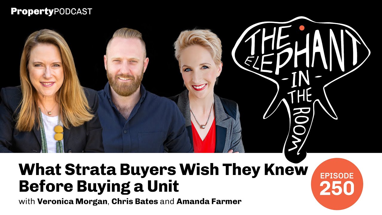 What Strata Buyers Wish They Knew Before Buying a Unit | Amanda Farmer, Your Strata Property #250
