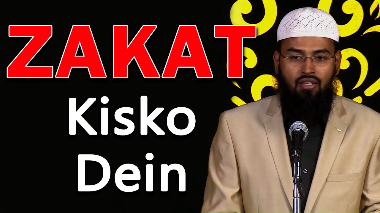 Allah Ne Quran Mein Zakat Kis Ko Dene Ko Kaha Hai By Adv. Faiz Syed