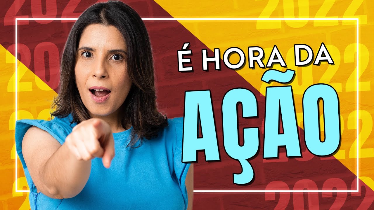 Metas 2022 - Aprenda a fazer um PLANO DE A&Ccedil;&Atilde;O para 2022!