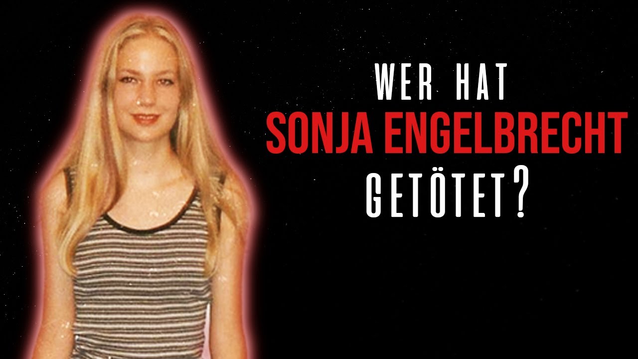 Wer hat Sonja Engelbrecht getötet? | Dokumentation 2021