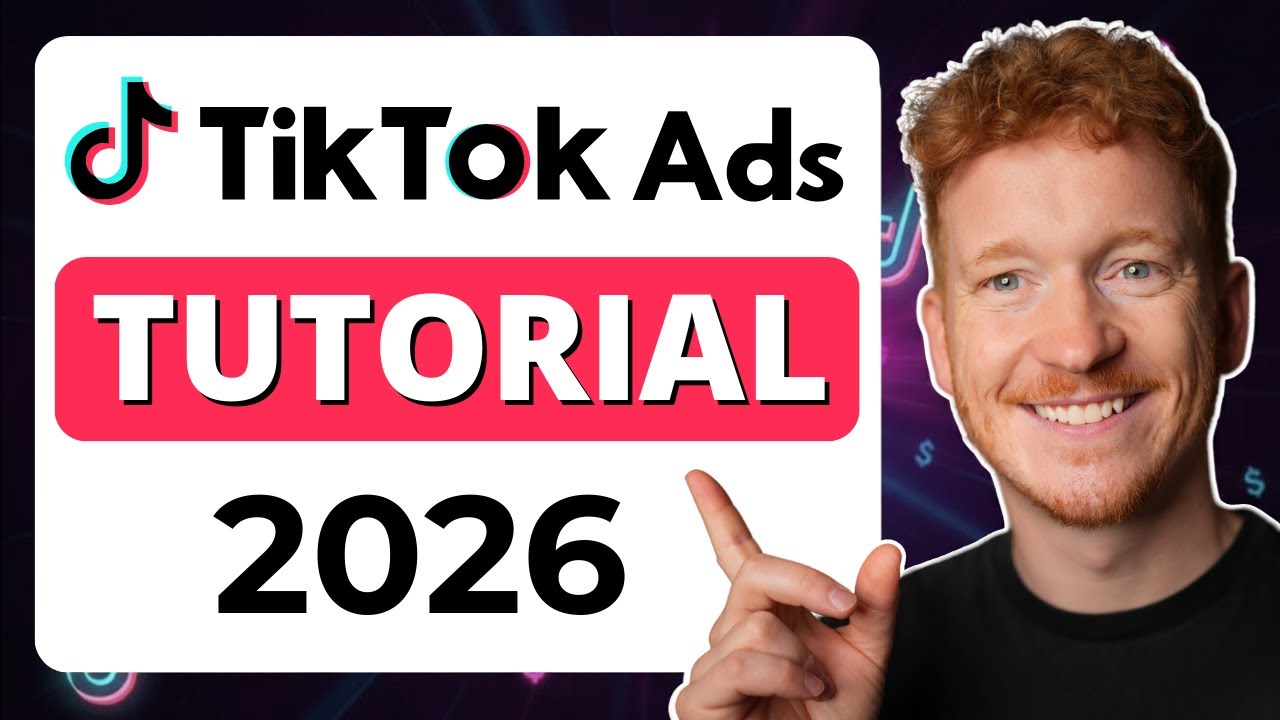 TikTok Ads Tutorial (2026) &ndash; Quick Start Guide 🚀