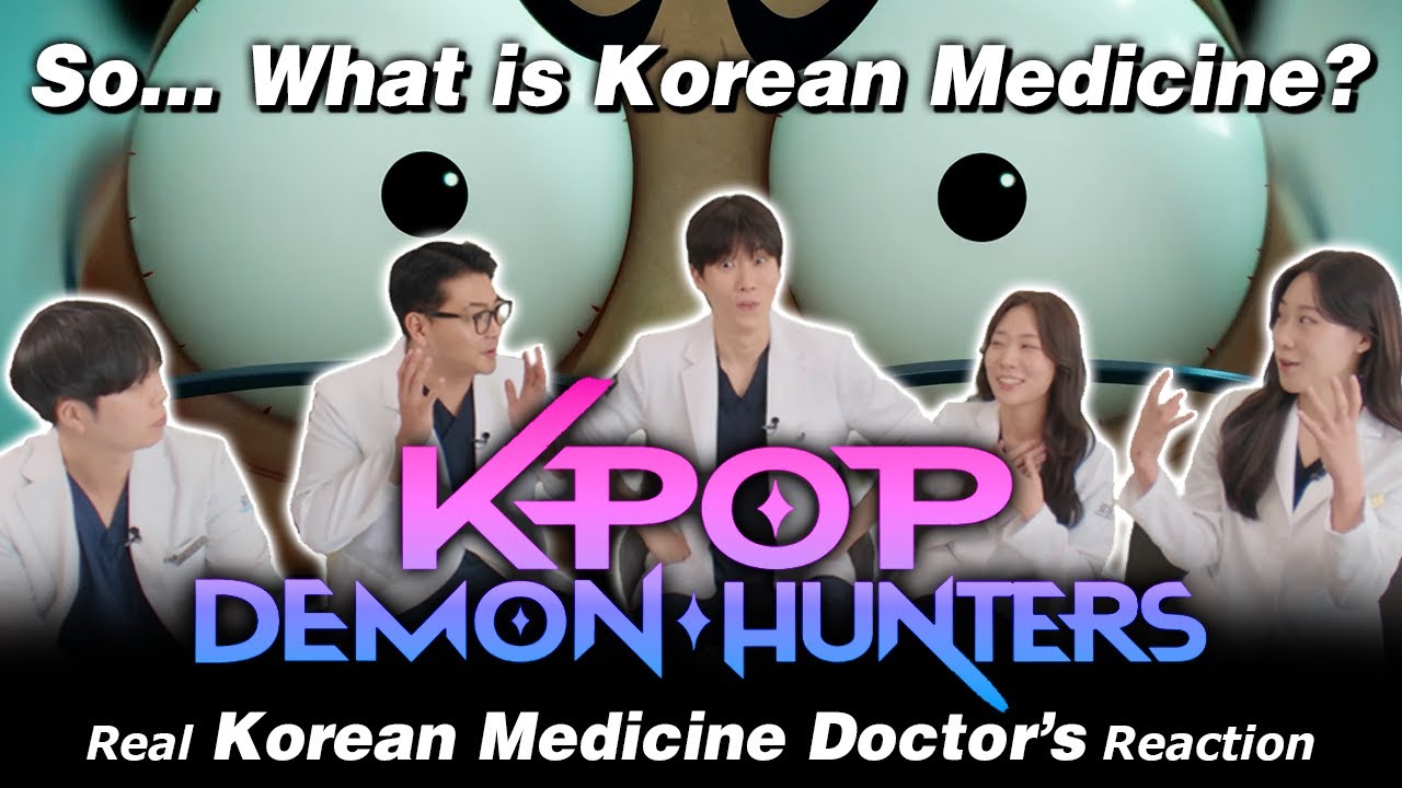 Korean Medicine (Hanbang) REACTION A Doctor's Take on K-Pop Demon Hunters' Traditional Treatments