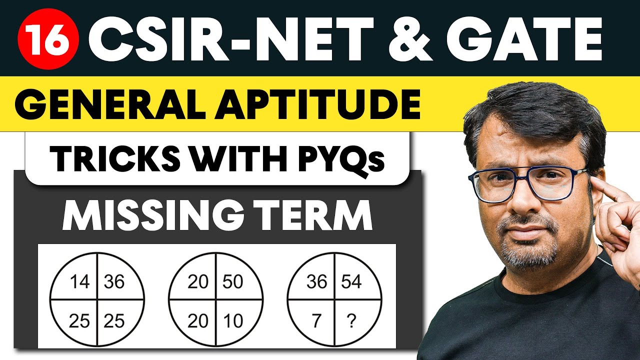 General Aptitude for CSIR NET & GATE | Missing Number | Tricks with PYQs by GP sir