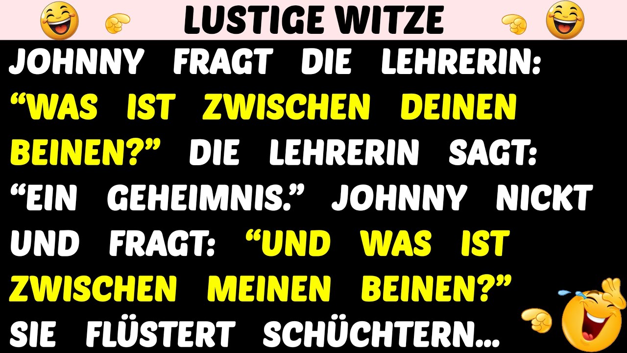 Witz des Tages | Kleiner Johnny: Was hast du zwischen den Beinen? 🤣 | Lustige Witze Täglich