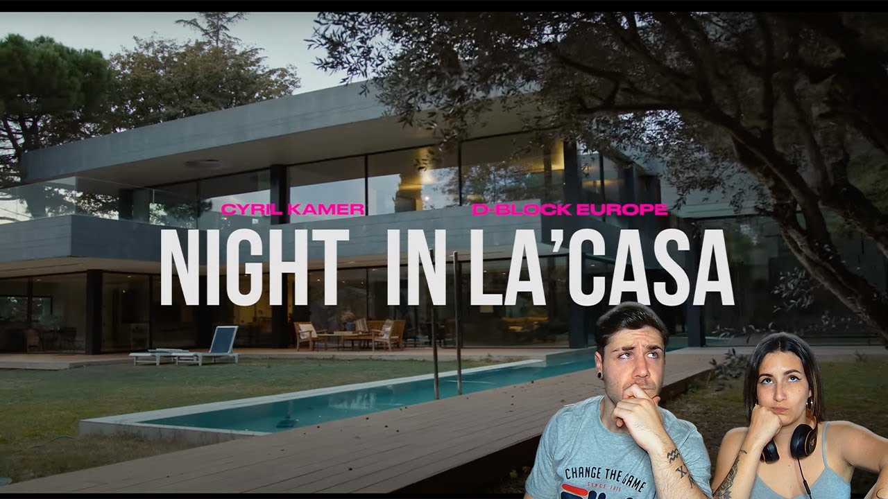Cyril Kamer & D-Block Europe - NIGHT IN LA’CASA [REACCIÓN y PUNTUACIÓN]