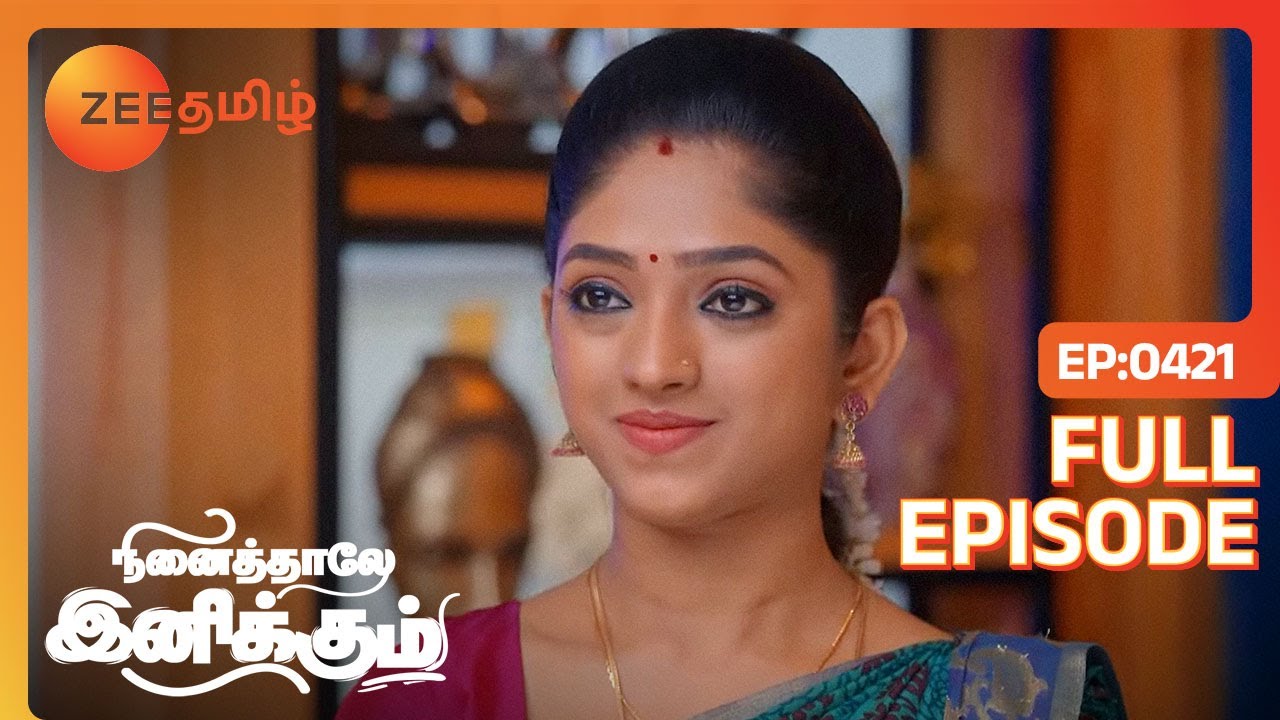 என்ன Plan இருக்கு சொல்லுங்க பொம்மி | Ninaithale Inikkum | Full Ep 421 | Zee Tamil | 20 Dec 22