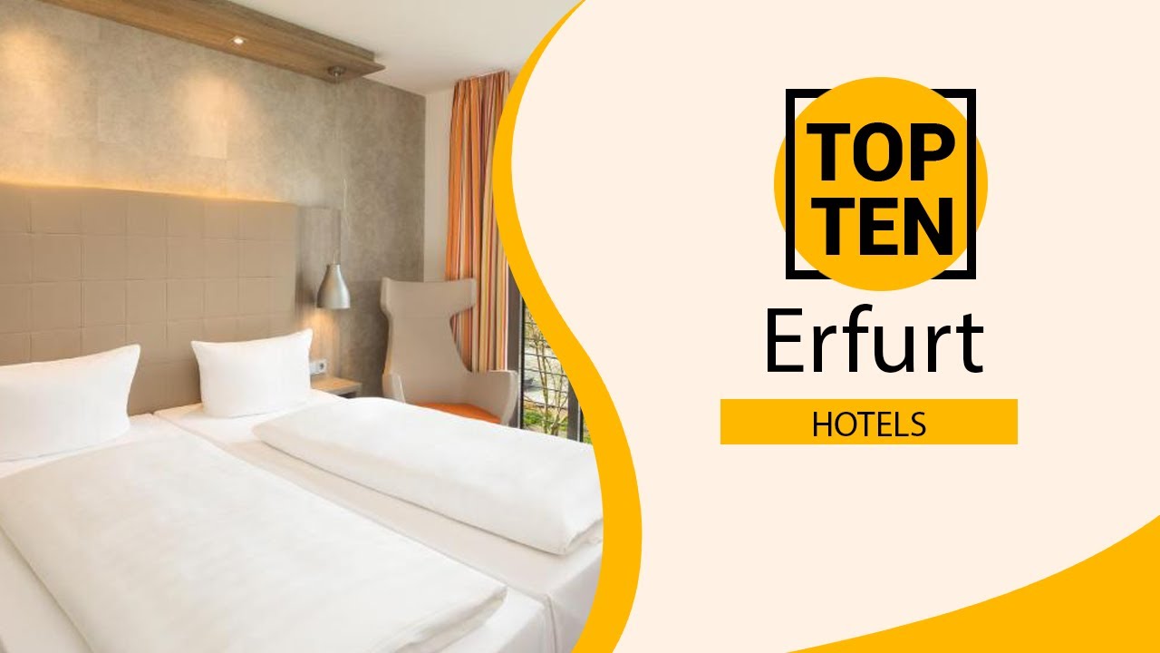 Top 10 Best Hotels to Visit in Erfurt | Germany - English