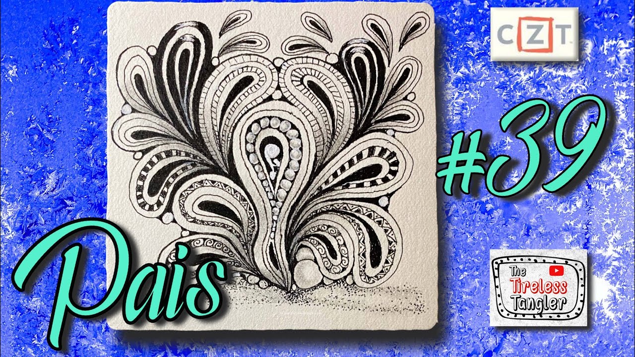 PAIS || 100 Days of Zentangle ® 2021 || Day 39