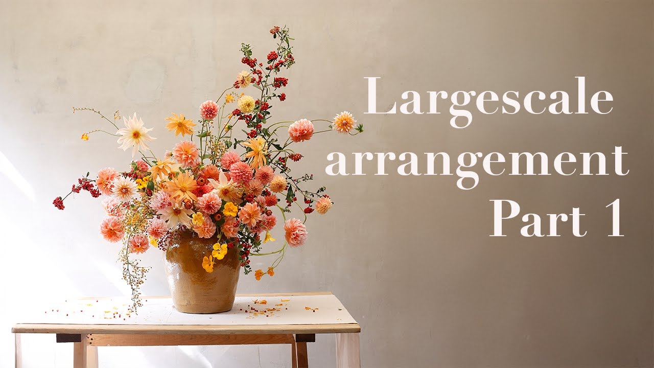 How to Make a Large Scale Arrangement Part 1 | La Musa de Las Flores