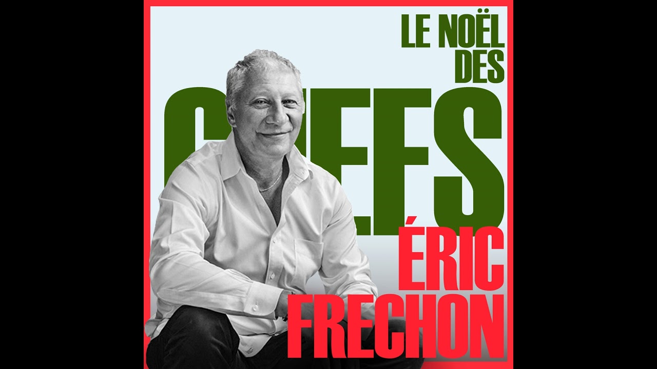 [HORS S&Eacute;RIE] LE NO&Euml;L DES CHEFS - &Eacute;RIC FRECHON