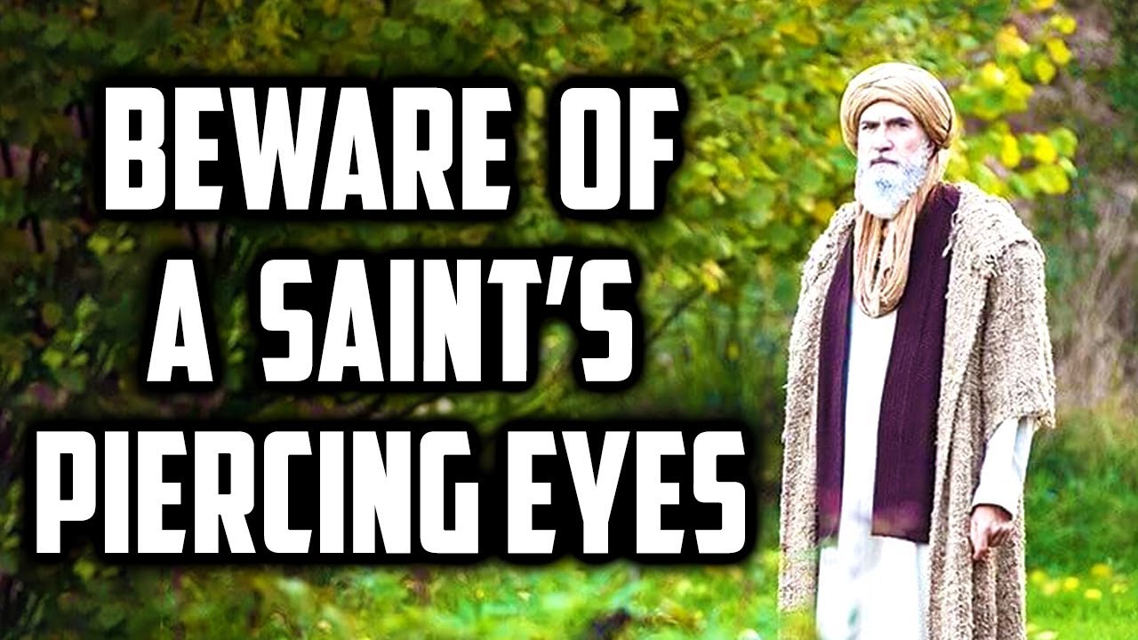 Beware of The Piercing Eyes of Awliya Saints -They're a Live Camera For God | Sufi Meditation Center