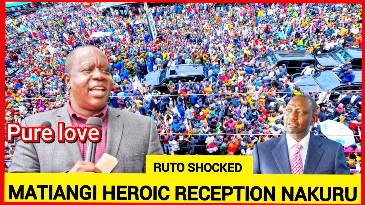 This is unbelievable! MATIANG'I heroic reception in Nakuru today shakes Ruto, Ruto must go chants 