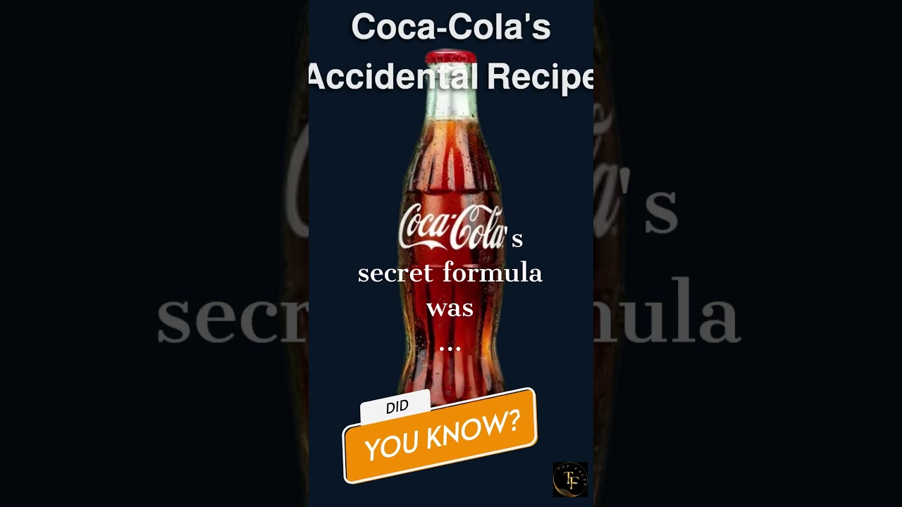 Coca Cola's Accidental Recipe 🥤 #BrandingHistory