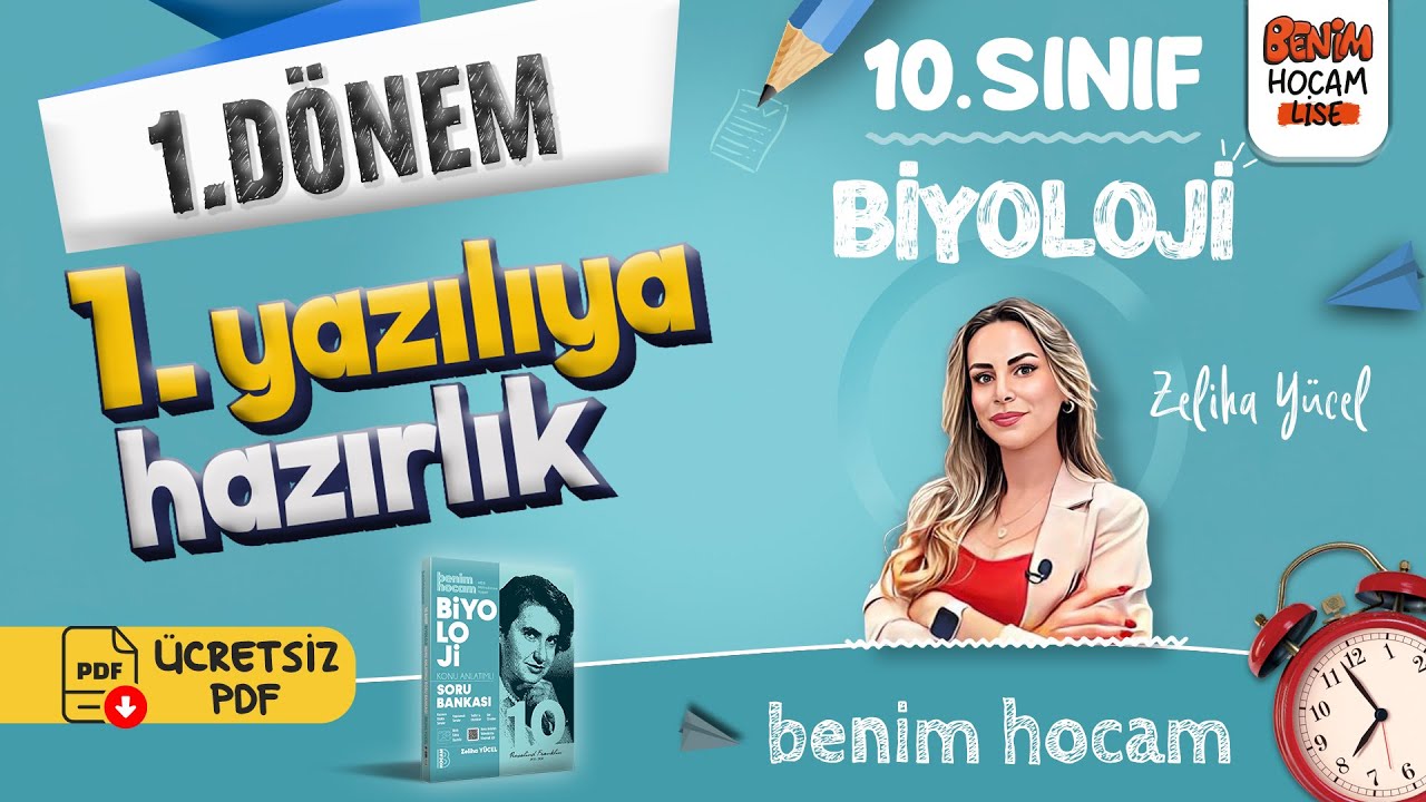 10.Sınıf - Biyoloji - 1.Dönem - 1.Yazılıya Hazırlık - Zeliha YÜCEL