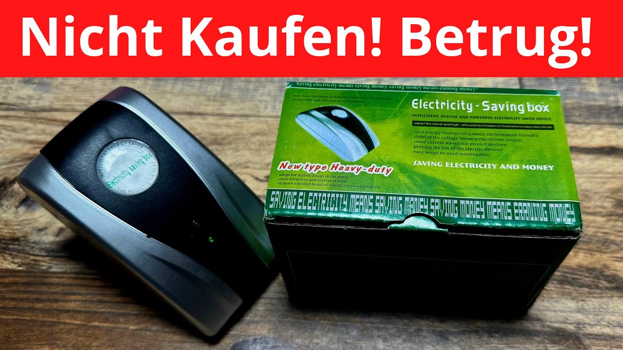 Dieses Ger&auml;t bitte nicht kaufen. Strom sparen, aber richtig! Hier wirst du abgezockt!