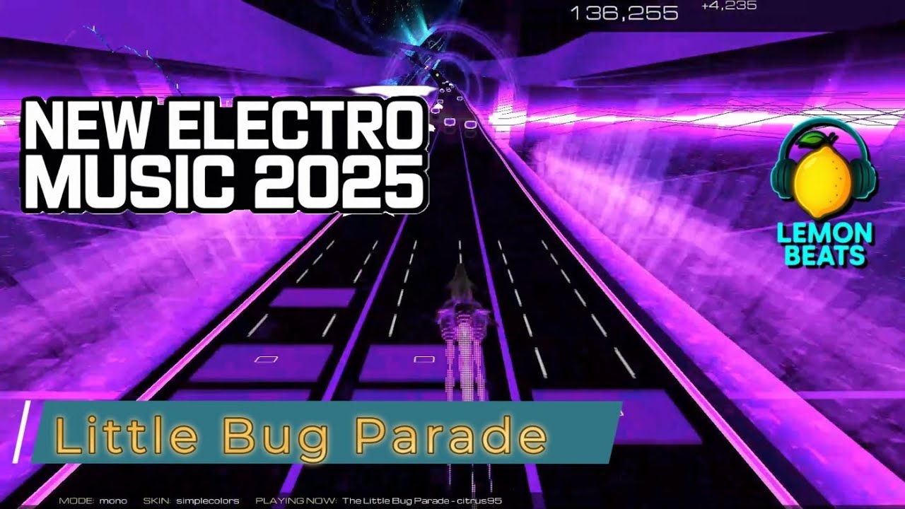 Little Bug Parade 🍋🎧  EDM | Dance Music | Electro Pop | Club Hits