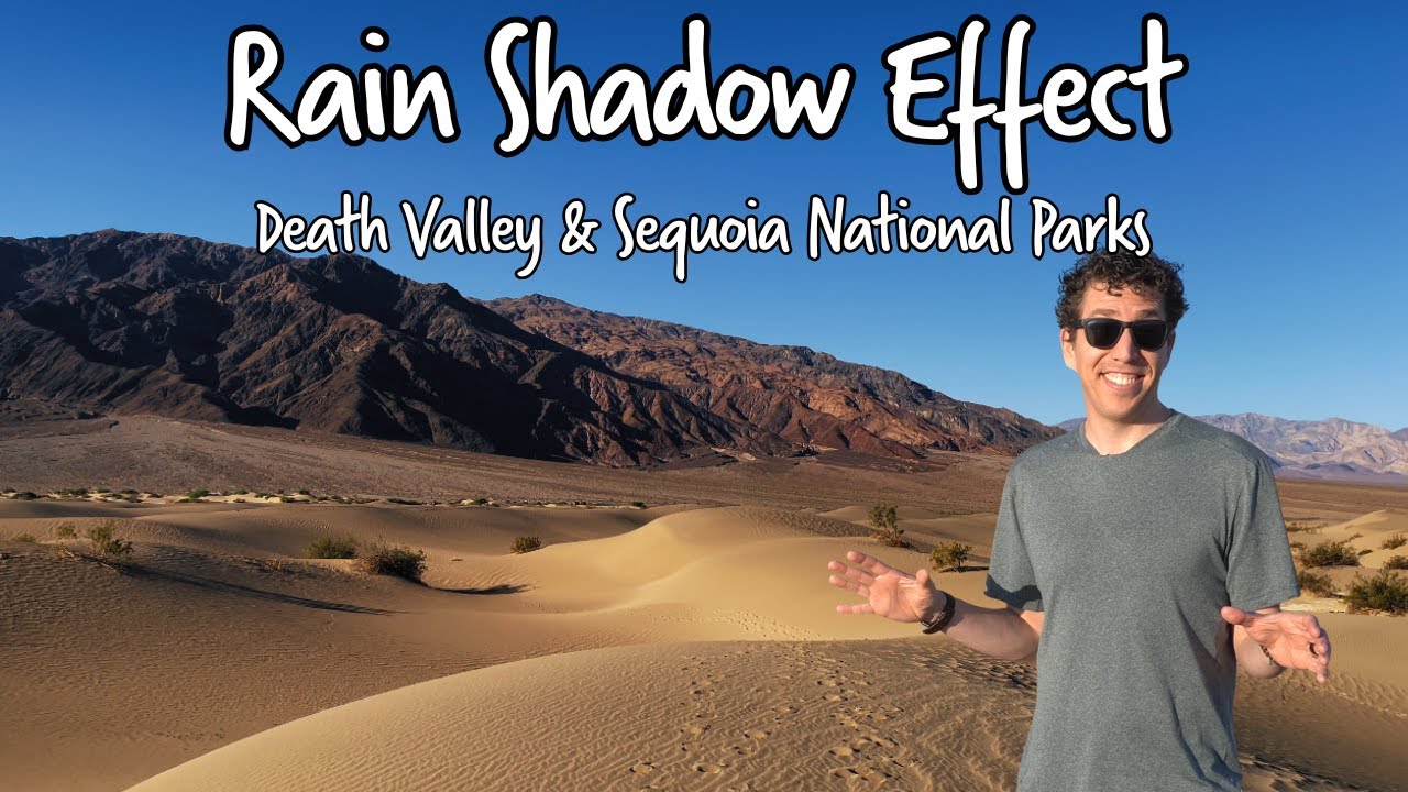 Forest Next to a Desert? Rain Shadow Effect | Death Valley & Sequoia National Parks