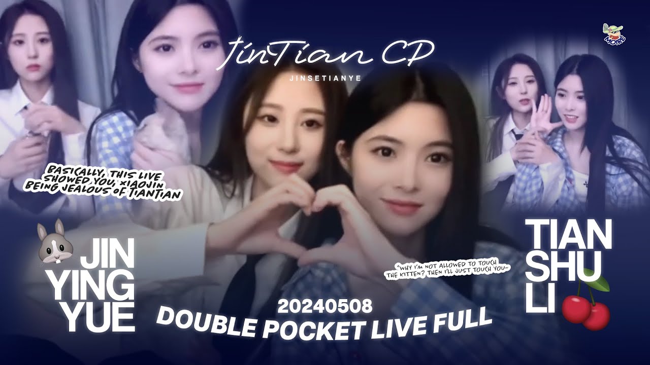 [ENG] Xiaojin Being Clingy & Jealous of TianTian - JinTian Double Live 20240508