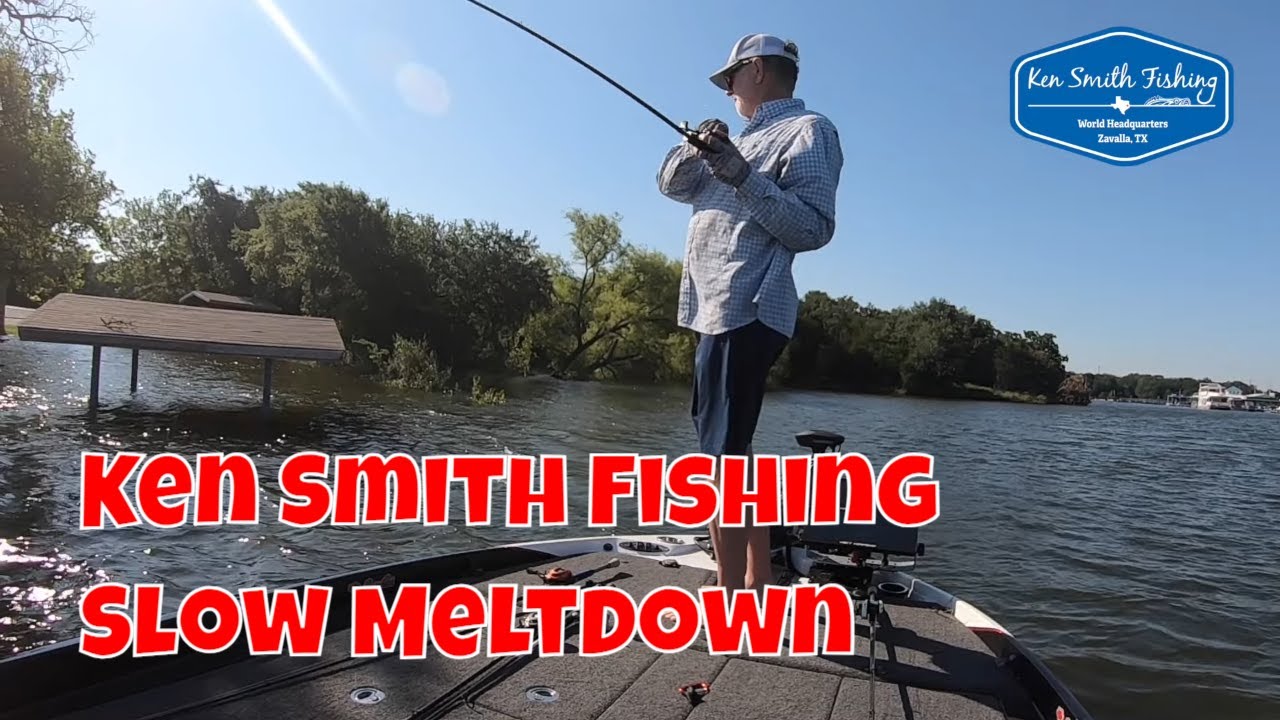 Ken Smith Fishing Slow Meltdown