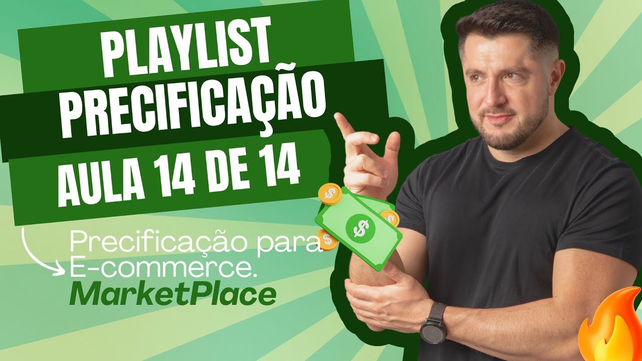📢 SÉRIE PRECIFICAÇÃO E-COMMERCE - PRECIFICAR PARA MARKETPLACE 💰