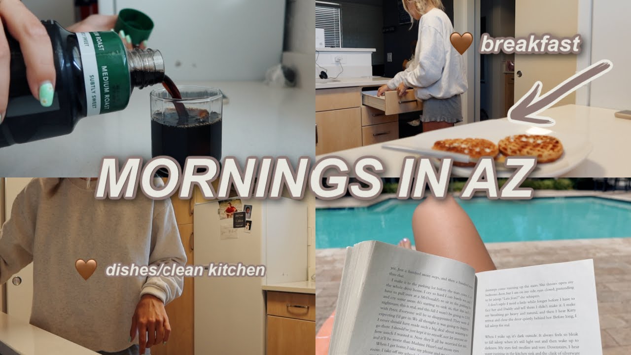 UPDATED MORNING ROUTINE // ARIZONA