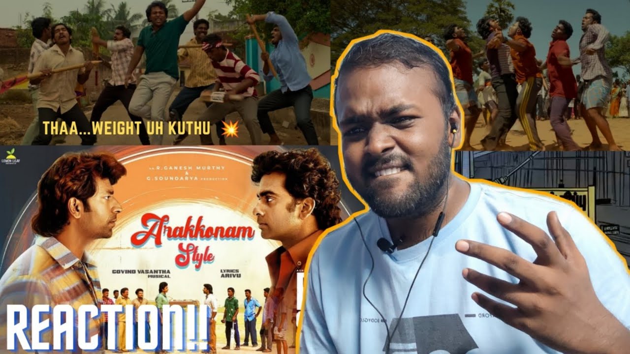 Arakkonam Style Video | REACTION!! | Ashok Selvan | Shanthanu | Govind Vasantha | Pa Ranjith