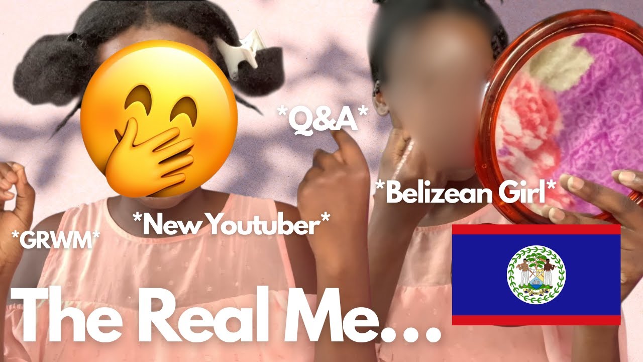 My First YouTube Video💕GRWM + Get to know me( Belizean Girl Edition 🇧🇿 )