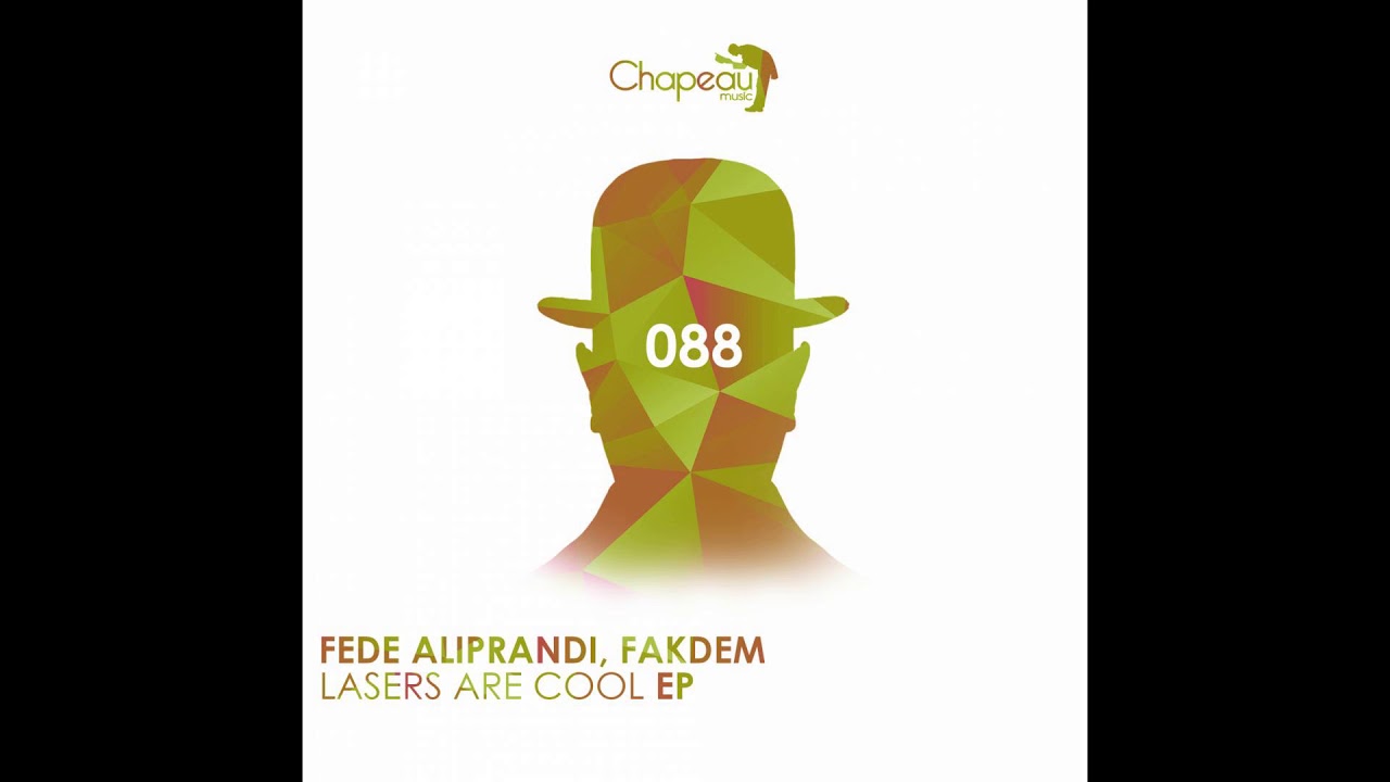 Fede Aliprandi, Fakdem - Lasers Are Cool (Original Mix)