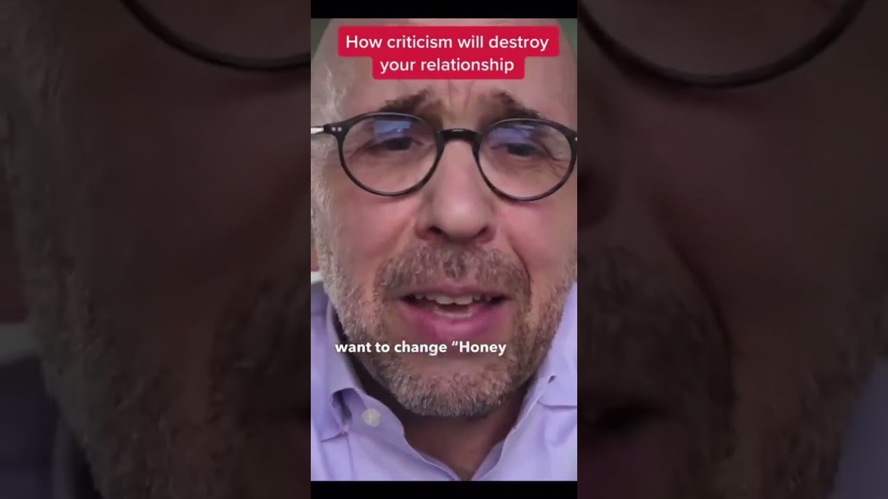 How criticism will destroy your relationship
