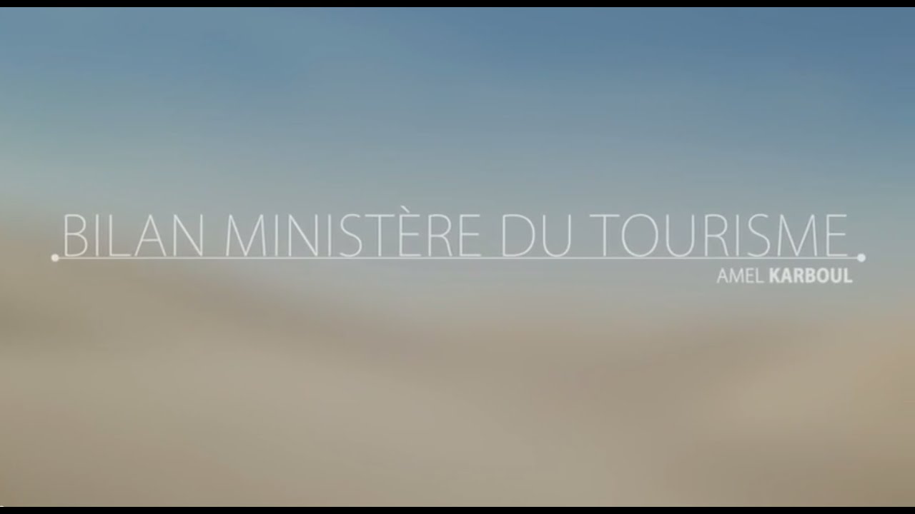 Bilan Ministère du Tourisme 2014