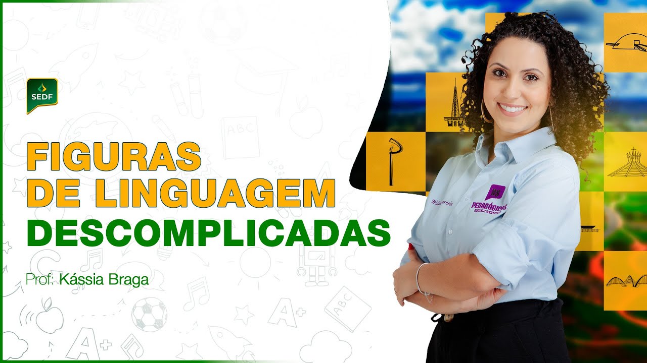 FIGURAS DE LINGUAGEM DESCOMPLICADAS | Prof Kássia Braga