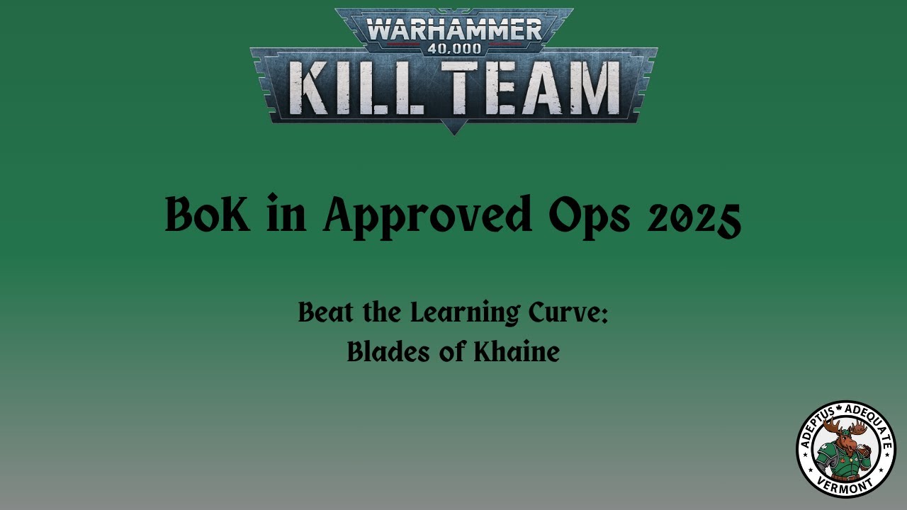 Playing Blades of Khaine in Approved Ops 2025
