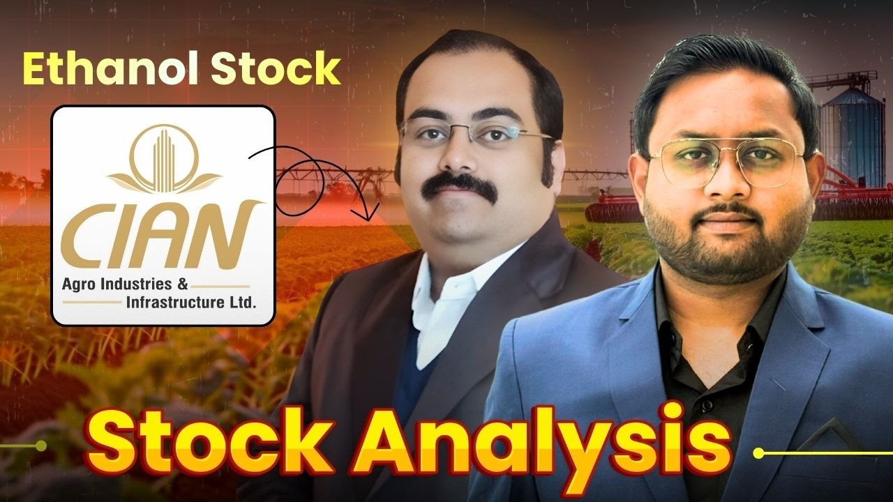Cian Agro Stock Analysis? Cian Agro Latest News? Ethanol Stock Cian Agro Analysis in Hindi?#cianagro