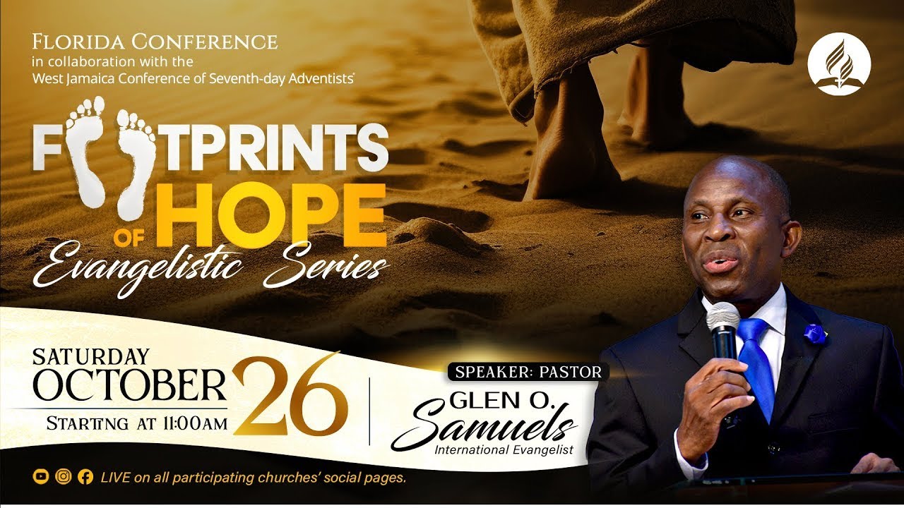 Sab., Oct., 26, 2024 | Footprints of Hope | Pastor Glen Samuels | Sydenham SDA Online Church