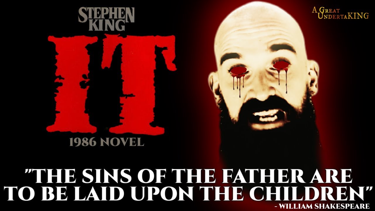 IT (1986 Novel) | Fairy Tales, Trolls, and Generational Trauma | A Great UndertaKING