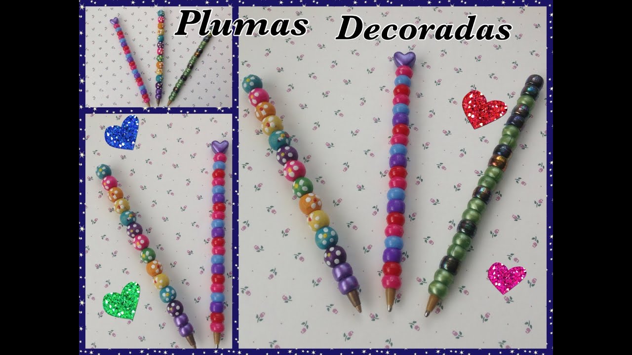 PLUMA O LAPICERO ADORNADO CON CUENTITAS DE COLORES . DIY