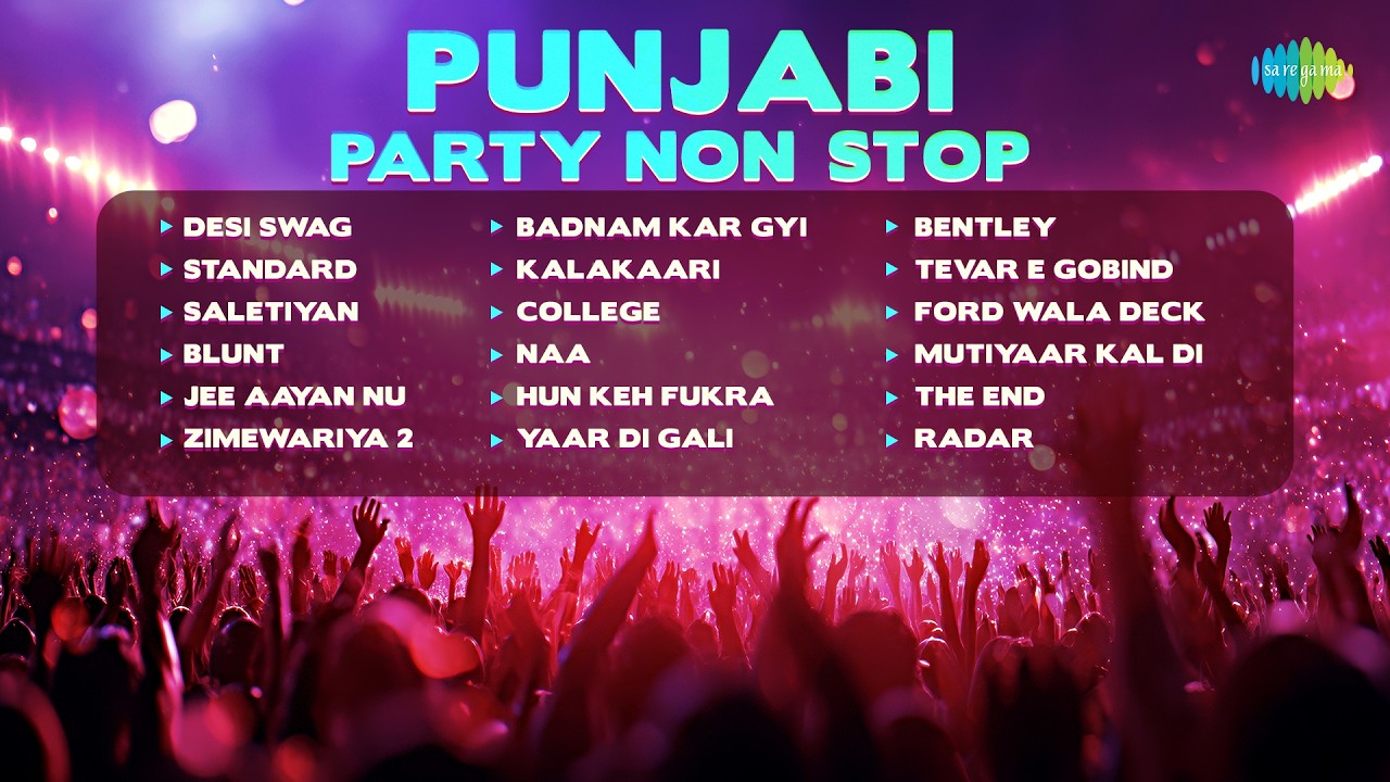 Punjabi Party Non Stop | Desi Swag | Standard | Jee Aayan Nu | Punjabi Songs | Kambi Rajpuria