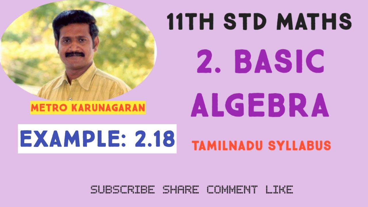 11th Std Maths Example 2.18 Prove that ap+q if f(x)= x^3-3px+2q is divisible by g(x)= x^2+2ax+a^2