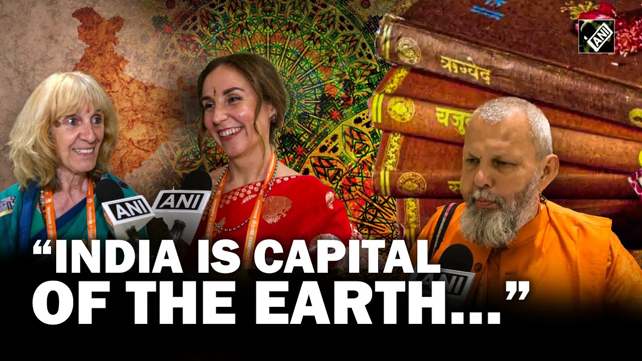 “India is capital of the earth,” delegates hail Vedic culture, Hinduism at World Hindu Congress