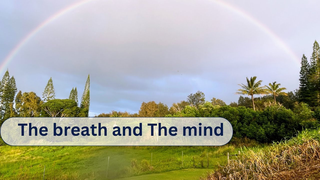 the breath and the mind