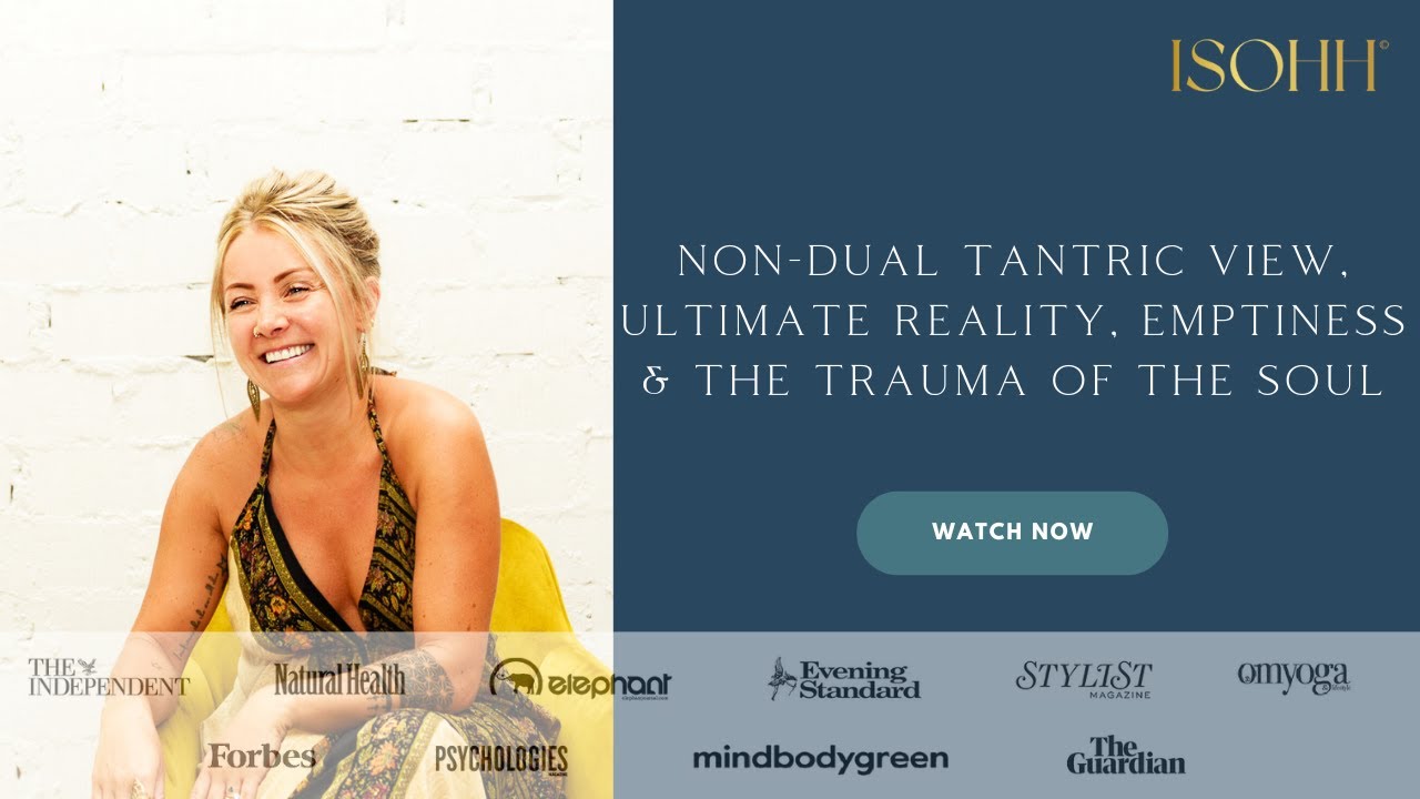 Tantric View, Non-Dualism & The Soul's Trauma with Aimee Rai