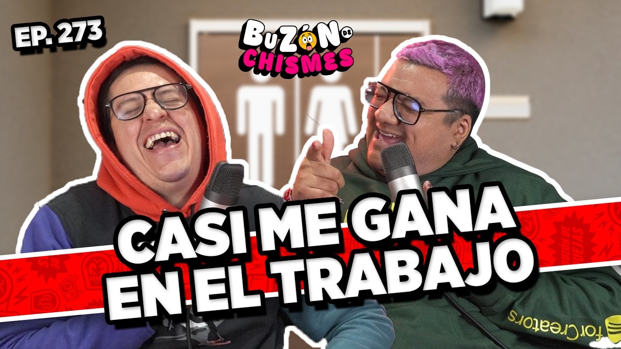 Buzón de chismes / Episodio #273 / CASI ME GANA EN EL TRABAJO