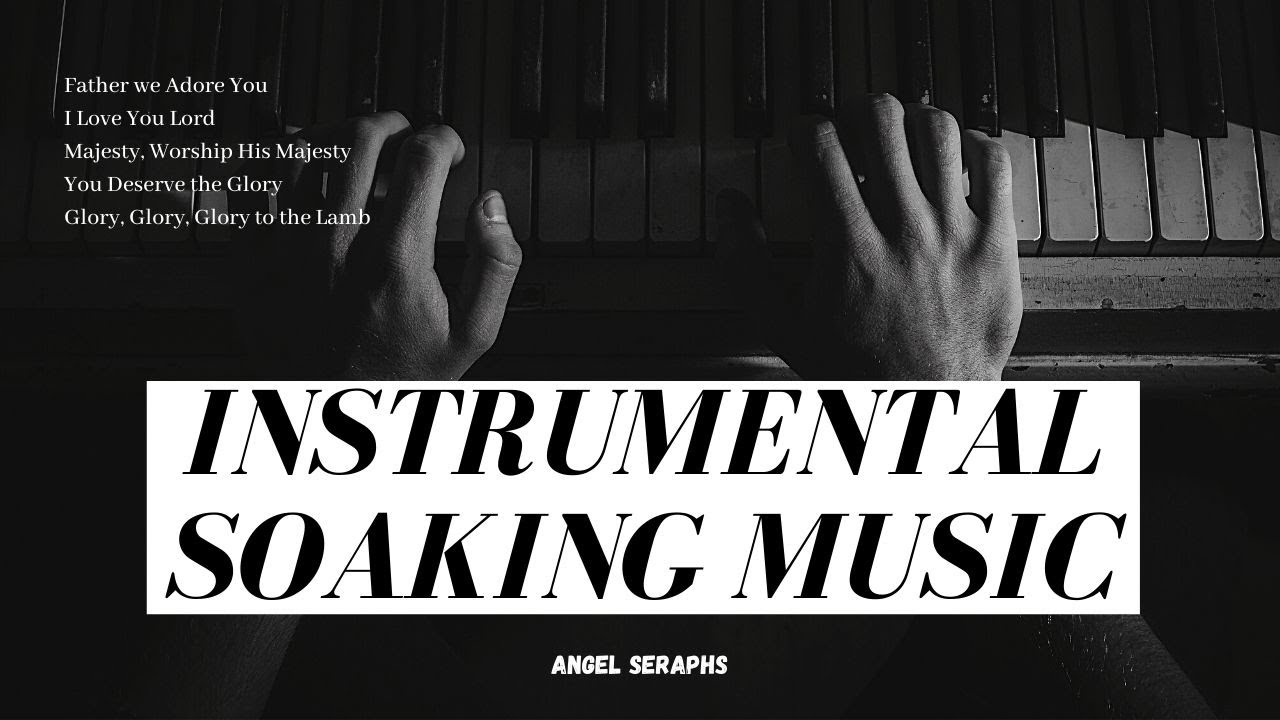 INSTRUMENTAL SOAKING WORSHIP | Angel Seraphs | Prayer & Meditation Music | Time Alone With God