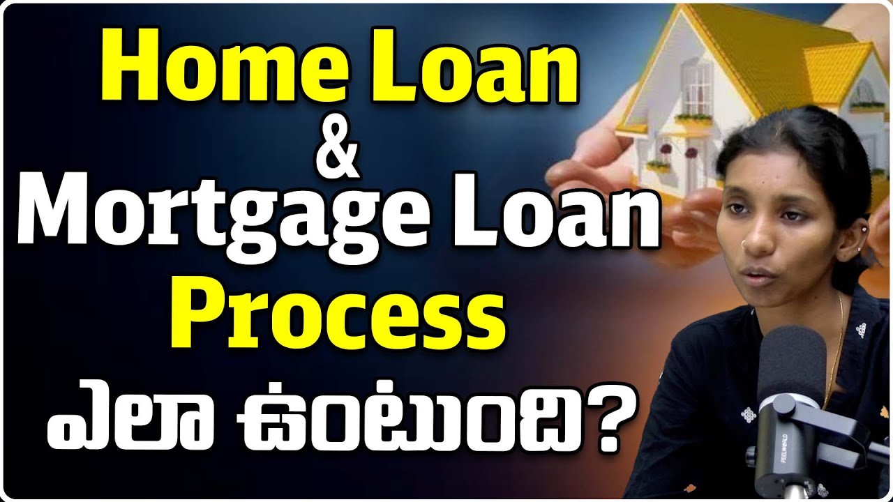 How Do Home Loan & Mortgage Loan Processes Work? | Differences, Documents & Approval Steps | Telu...