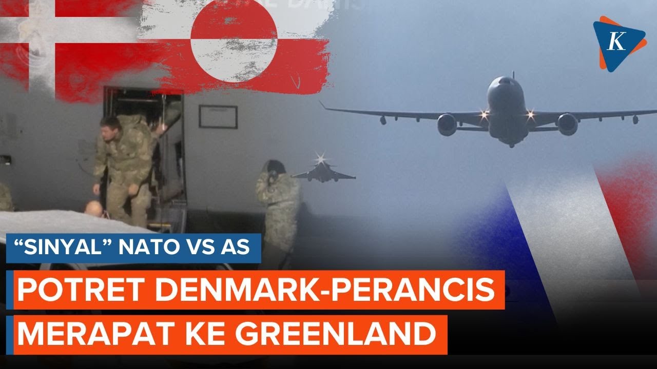 Detik-detik Pasukan NATO Tiba di Greenland, Denmark hingga Perancis Merapat!