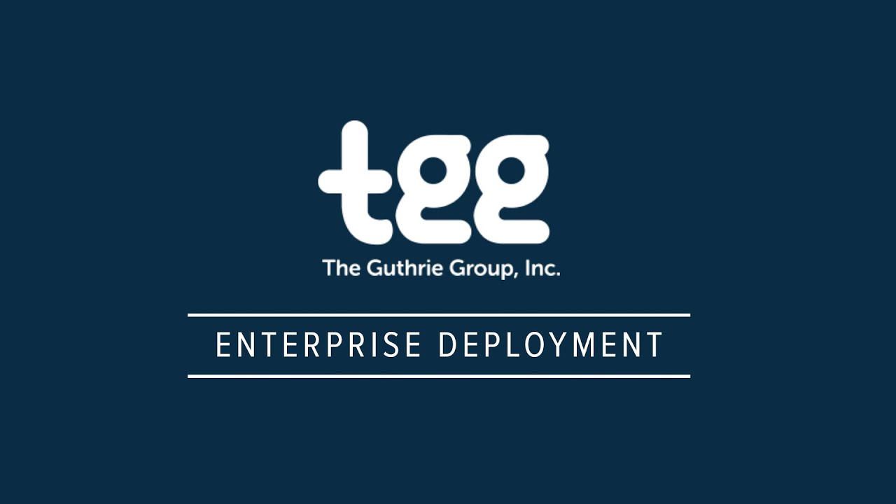 Enterprise Deployment