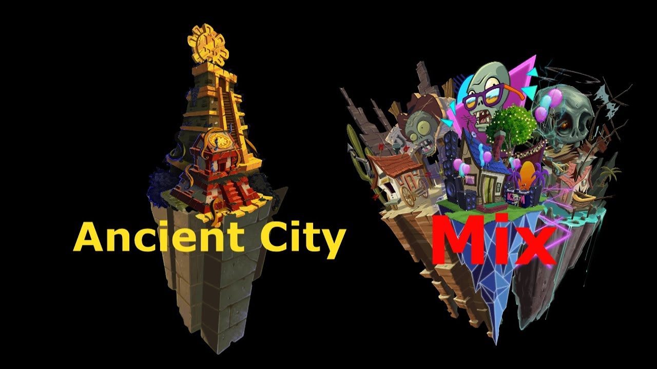 PvZ2 Ancient City Mix+Spotting