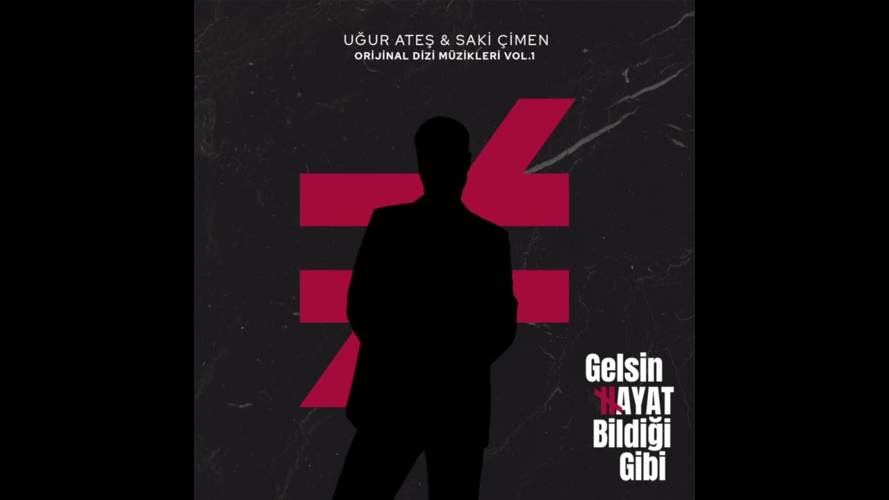 Yedi Bela - Uğur Ateş | GELSİN HAYAT BİLDİĞİ GİBİ DİZİ M&Uuml;ZİKLERİ