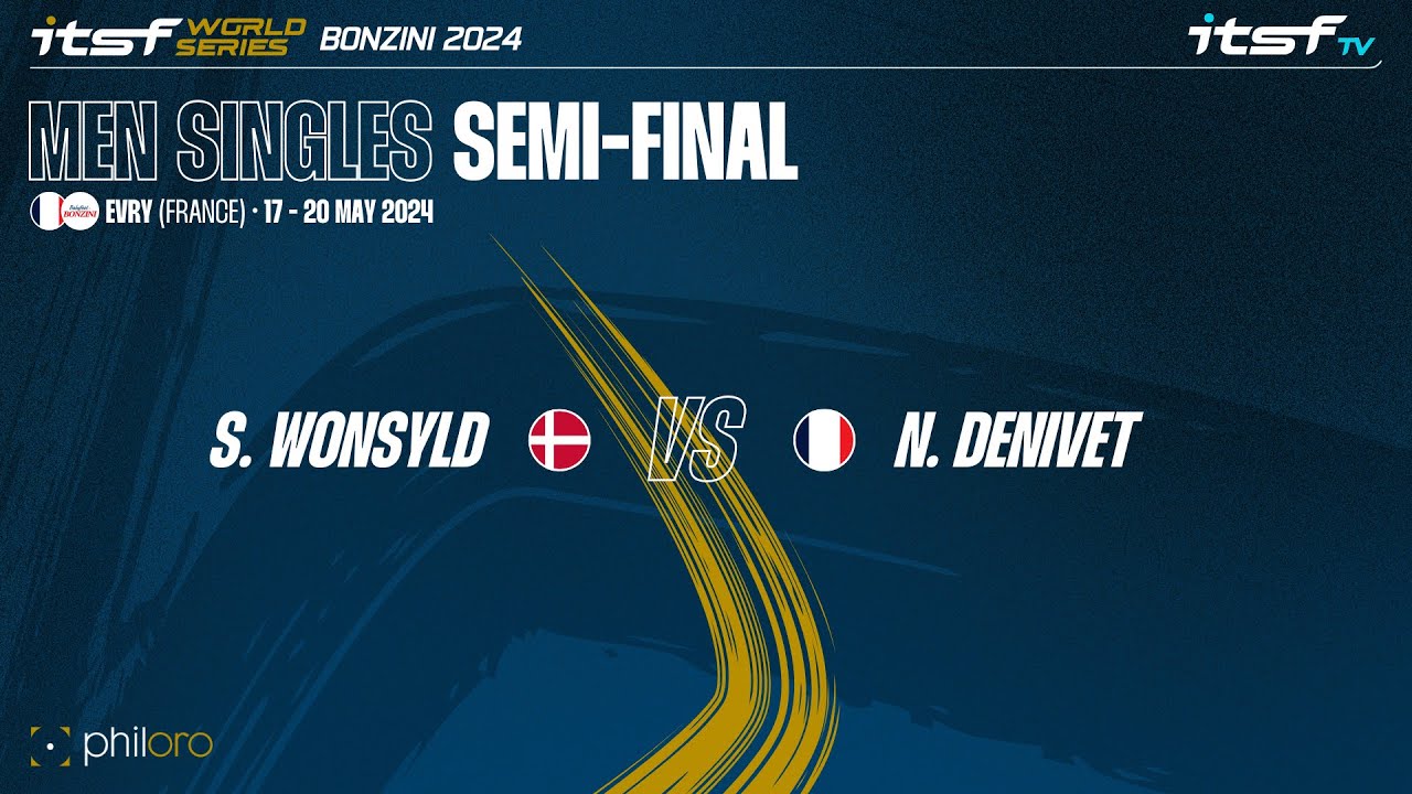 N. Denivet vs S. Wonsyld - Men Singles - Semi-Final - ITSF World Series Bonzini 2024
