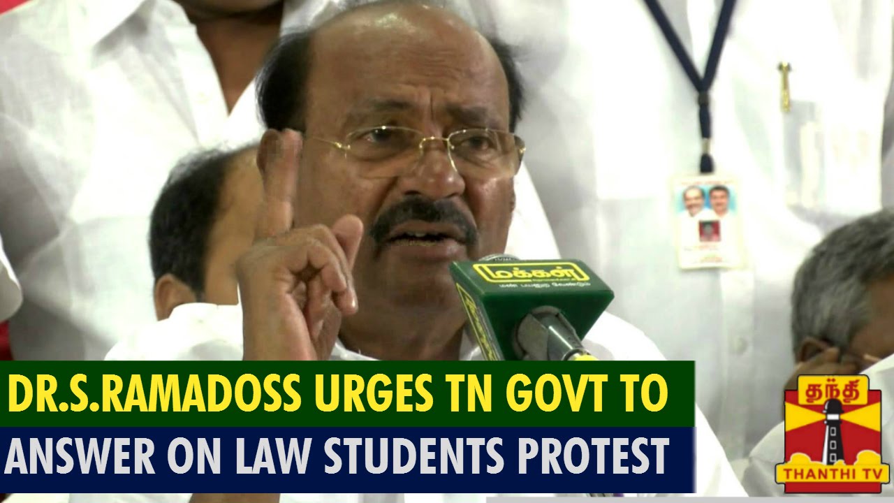 Dr.S.Ramadoss Urges TN Govt To Answer For Law College Students Protest - Thanthi TV